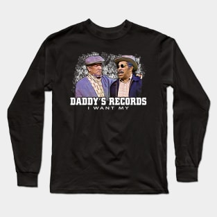 Graphic I Want My Daddy Records Long Sleeve T-Shirt